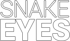 Snake Eyes